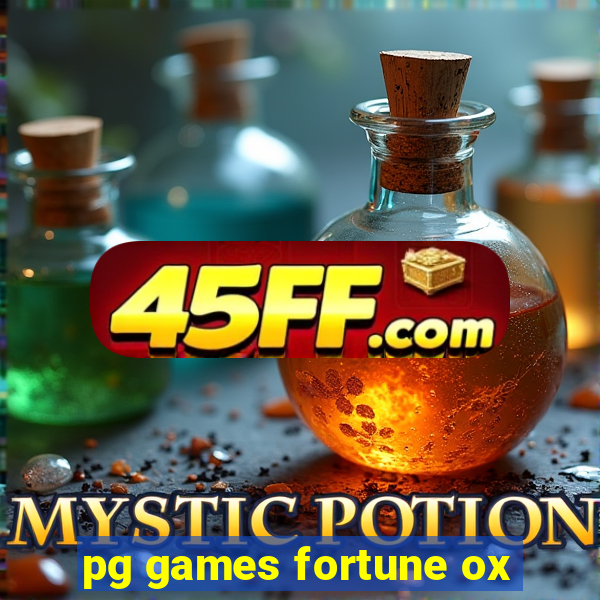pg games fortune ox